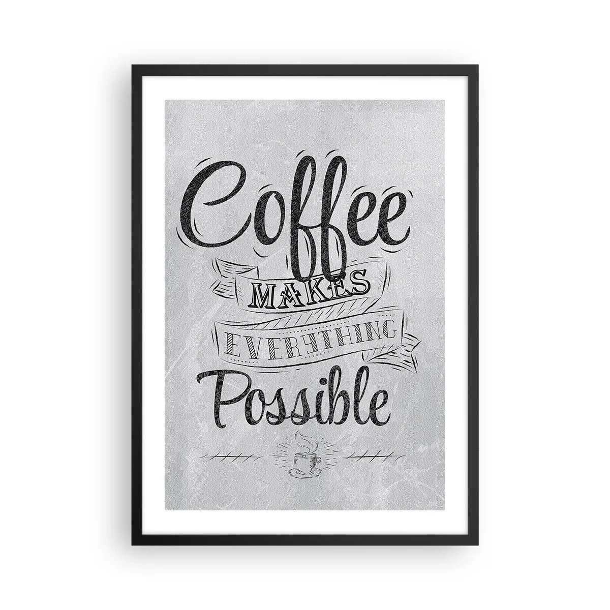 Poster in een zwarte lijst - Motiverende poster over koffie - 50x70cm - Hoe kun je niet van koffie houden? - Moderne wanddecoratie voor woonkamer en slaapkamer ARTTOR
