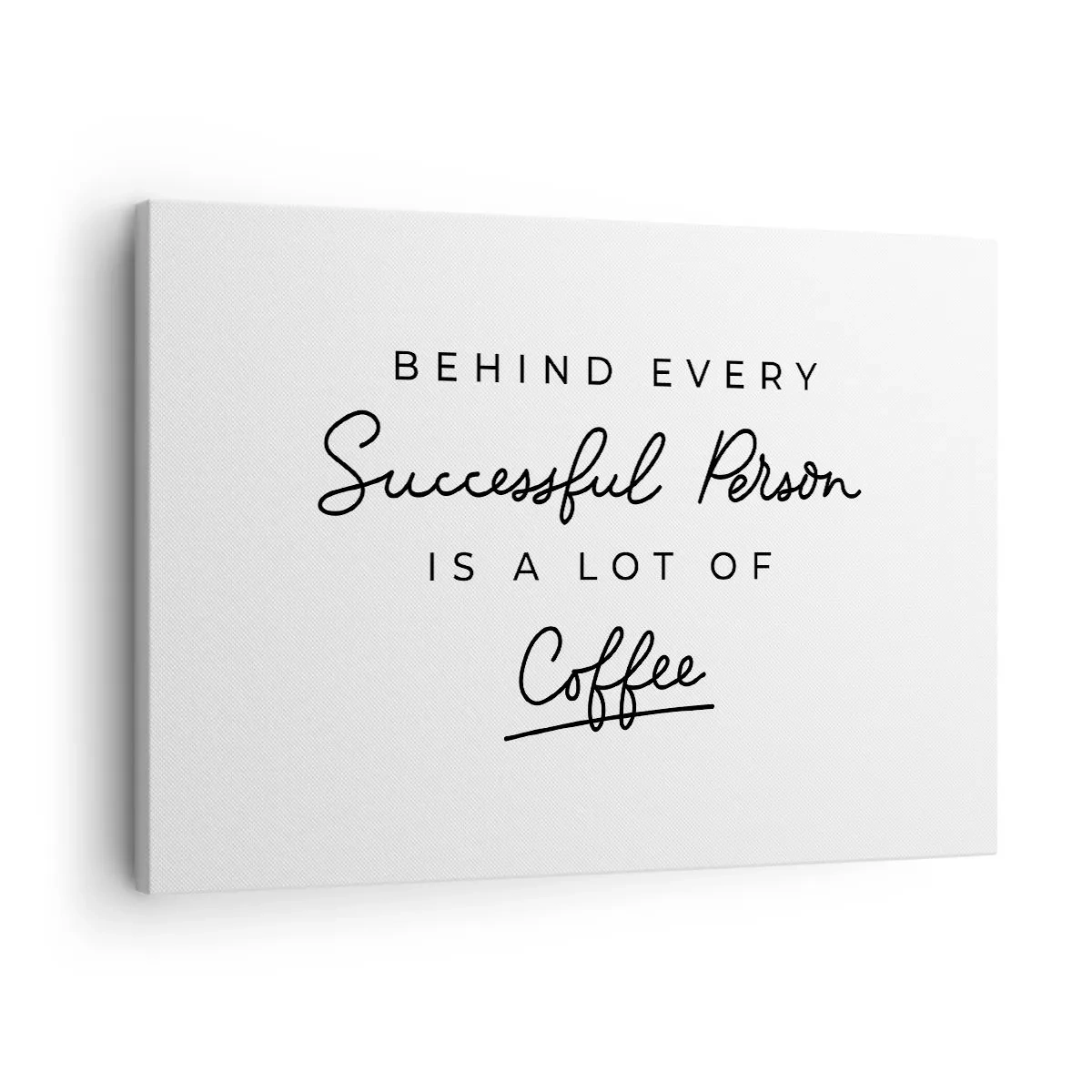 Schilderen op canvas - Een minimalistisch citaat over succes en koffie op een witte achtergrond. - 70x50cm - Het geheim van succes - Moderne wanddecoratie voor woonkamer en slaapkamer ARTTOR